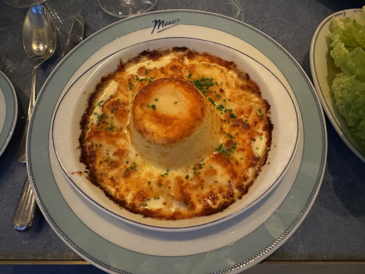 Haddock souffle at Manzi's - swimming in cheese - exactly how it should be!