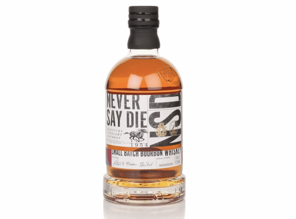 NEVER SAY DIE - a good whiskey with a great story