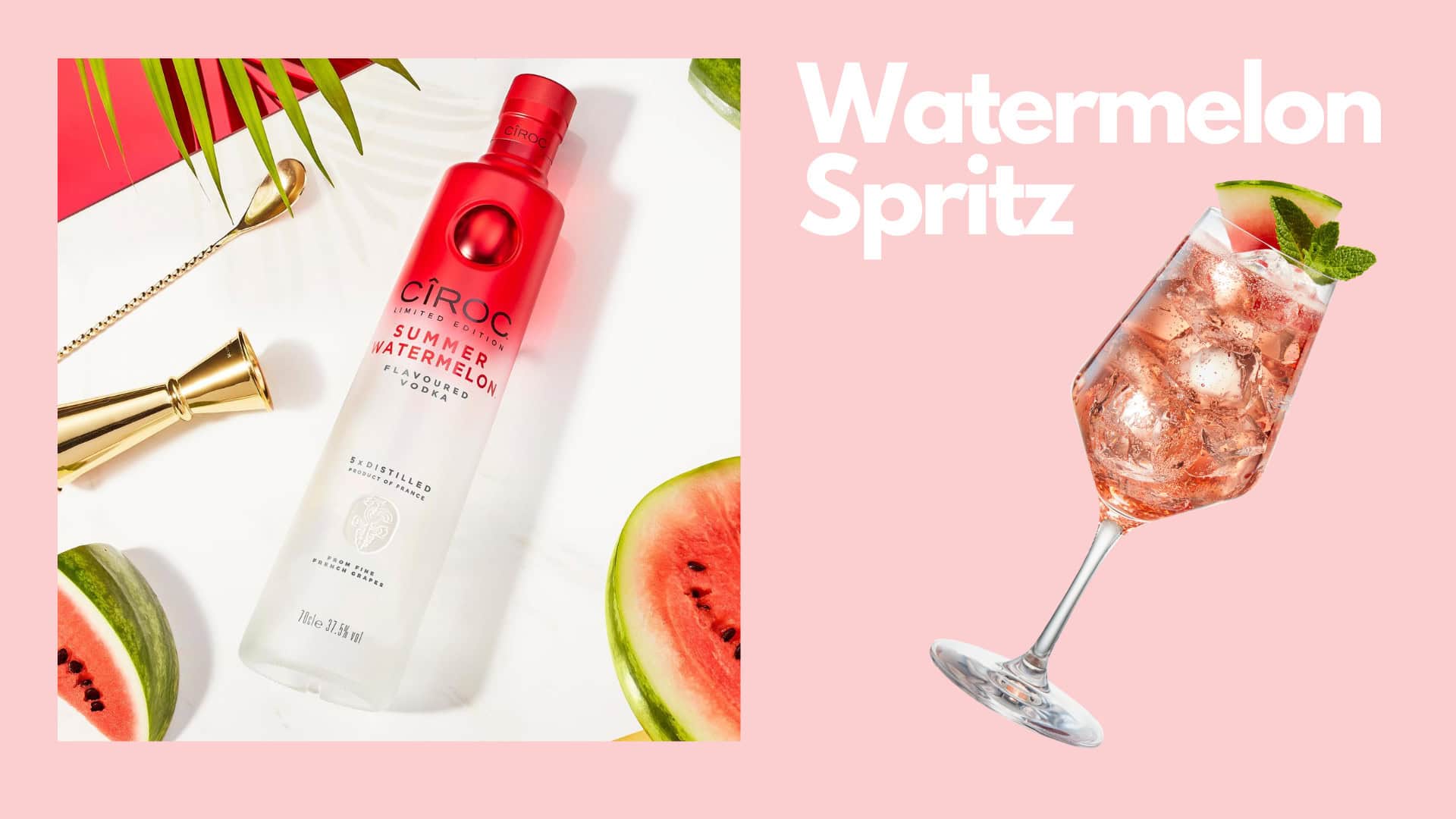 CIROC Summer Watermelon - August is Going to be Fruity!